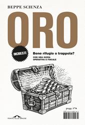 Oro. Bene rifugio o trappola?