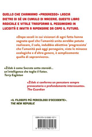 Contro il progresso - Slavoj Žižek - Libro Ponte alle Grazie 2026, Saggi | Libraccio.it