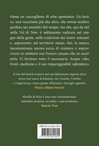 Alchimista dei boschi - Ferruccio Valentini - Libro Ponte alle Grazie 2025, Passi | Libraccio.it