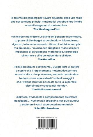 I numeri non sbagliano mai. Il potere del pensiero matematico - Jordan Ellenberg - Libro Ponte alle Grazie 2026, Saggi | Libraccio.it