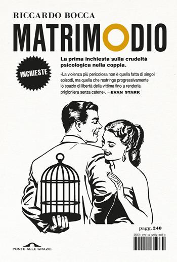 Matrimodio - Riccardo Bocca - Libro Ponte alle Grazie 2026, Saggi | Libraccio.it