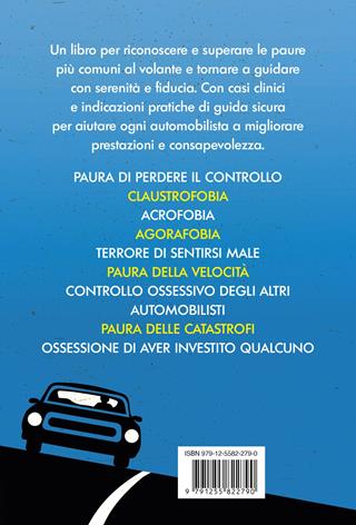 Panico al volante - Giorgio Nardone, Siegfried Stohr - Libro Ponte alle Grazie 2026, Terapia in tempi brevi | Libraccio.it