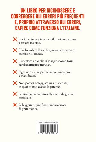 101 errori di italiano che non farai mai più. Un pronto soccorso grammaticale - Massimo Birattari - Libro Ponte alle Grazie 2026, Saggi | Libraccio.it