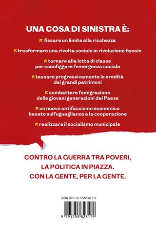 Una cosa di sinistra. Come far tornare alla politica chi non ci crede più - Lorenzo Pacini - Libro Ponte alle Grazie 2026, Saggi | Libraccio.it
