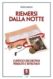 Riemersi dalla notte