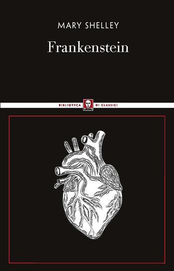 Frankenstein - Mary Shelley - Libro Lindau 2024, Biblioteca di classici | Libraccio.it