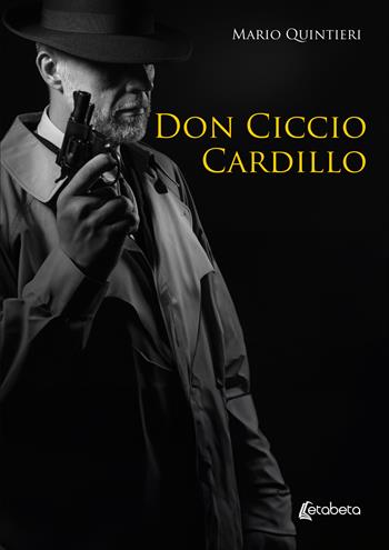 Don Ciccio Cardillo - Mario Quintieri - Libro EBS Print 2023 | Libraccio.it