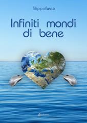 Infiniti mondi di bene