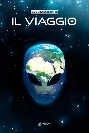 Il viaggio - Giorgio Ballarin - Libro EBS Print 2024 | Libraccio.it