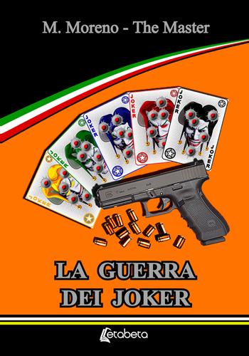 La guerra dei joker - The Master - Libro EBS Print 2024 | Libraccio.it