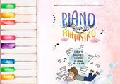 Piano Fantastico. Corso di pianoforte creativo per bambini dai 6 ai 10 anni