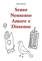 Senso nonsenso amore e dissenso