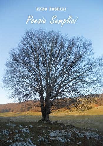 Poesie semplici - Enzo Toselli - Libro EBS Print 2024 | Libraccio.it