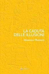 La caduta delle illusioni