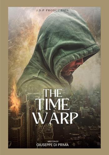 The time warp - Giuseppe Di Prima - Libro EBS Print 2024 | Libraccio.it
