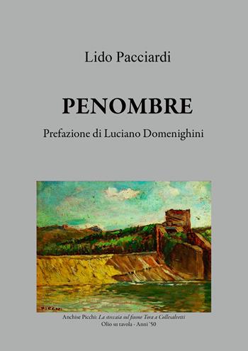 Penombre - Lido Pacciardi - Libro EBS Print 2024 | Libraccio.it