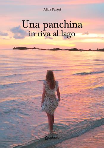 Una panchina in riva al lago - Alida Pavesi - Libro EBS Print 2024 | Libraccio.it