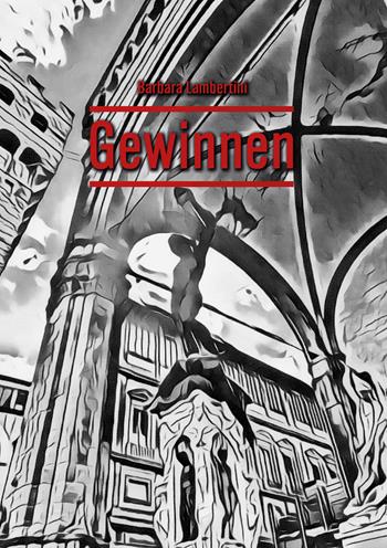 Gewinnen - Barbara Lambertini - Libro EBS Print 2024 | Libraccio.it