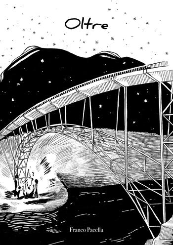Oltre - Franco Pacella - Libro EBS Print 2024 | Libraccio.it