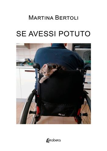 Se avessi potuto - Martina Bertoli - Libro EBS Print 2024 | Libraccio.it
