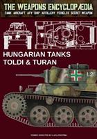 Hungarian tanks Toldi & Turan - Luca Stefano Cristini - Libro Soldiershop 2023 | Libraccio.it
