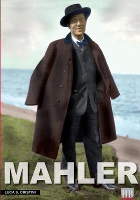 Mahler. Ich bin der welt abhanden gekommen - Luca Stefano Cristini - Libro Soldiershop 2024 | Libraccio.it