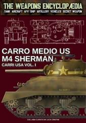 Carri USA. Vol. 1: Carro medio US M4 Sherman