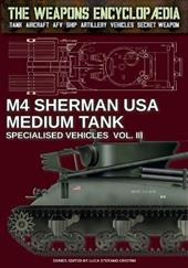 M4 Sherman medium tank. Specialised vehicles. Vol. 3