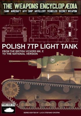 Polish 7TP light tank - Stefano Cristini - Libro Soldiershop 2025 | Libraccio.it