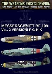 Messerschmitt BF 109. Vol. 2