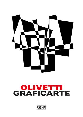 Olivetti Graficarte. Ediz. multilingue  - Libro SAGEP 2025, Sagep cataloghi | Libraccio.it
