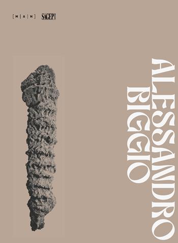 Alessandro Biggio. Filira. Ediz. illustrata  - Libro SAGEP 2024, Sagep cataloghi | Libraccio.it
