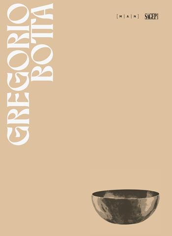 Gregorio Botta. Il silenzio è così accurato  - Libro SAGEP 2025, Sagep cataloghi | Libraccio.it