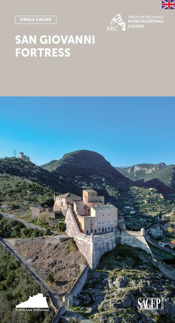 San Giovanni fortress  - Libro SAGEP 2025, Direzione regionale Musei Nazionali Liguria | Libraccio.it
