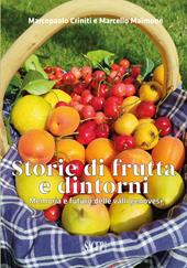 Storie di frutta e dintorni. Memoria e futuro delle valli genovesi