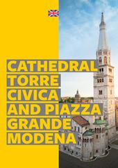 Modena. Cathedral, Torre Civica and Piazza Grande