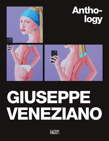Giuseppe Veneziano. Anthology  - Libro SAGEP 2025, Sagep cataloghi | Libraccio.it
