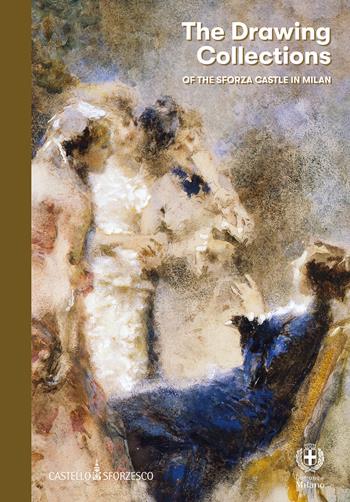 The drawing collections of the Sforza Castle in Milan  - Libro SAGEP 2026, Sagep arte | Libraccio.it