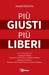 Più giusti più liberi