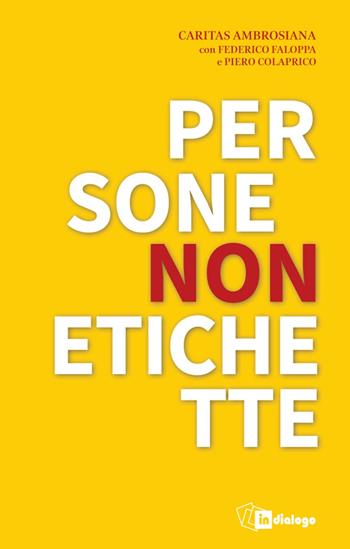 Persone non etichette  - Libro In Dialogo 2025, Civitas | Libraccio.it
