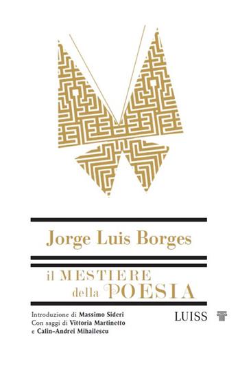 Il mestiere della poesia - Jorge Luis Borges - Libro Luiss University Press 2024, Nautilus | Libraccio.it