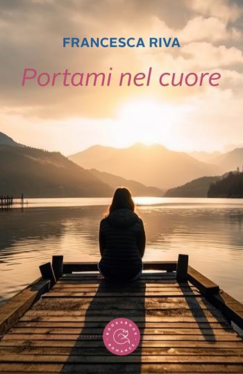 Portami nel cuore - Francesca Riva - Libro bookabook 2023, Romance | Libraccio.it