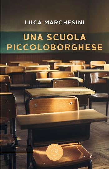 Una scuola piccoloborghese - Luca Marchesini - Libro bookabook 2023, Saggistica | Libraccio.it
