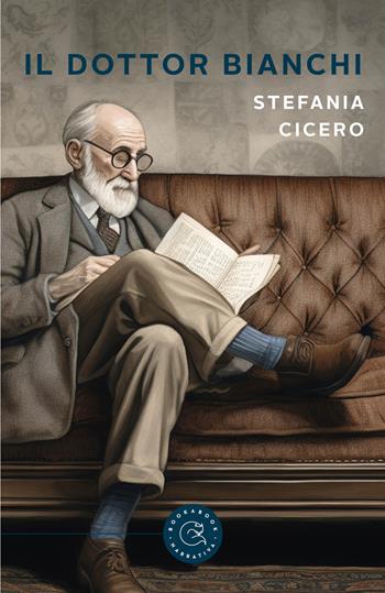 Il dottor Bianchi - Stefania Cicero - Libro bookabook 2024, Narrativa | Libraccio.it