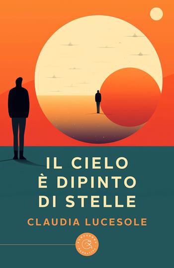 Il cielo è dipinto di stelle - Claudia Lucesole - Libro bookabook 2024, Narrativa | Libraccio.it