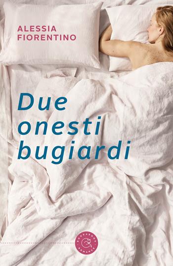Due onesti bugiardi - Alessia Fiorentino - Libro bookabook 2024, Romance | Libraccio.it