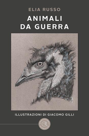 Animali da guerra - Elia Russo - Libro bookabook 2024, Narrativa | Libraccio.it