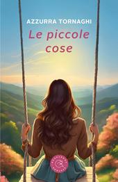 Le piccole cose