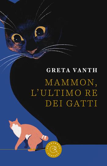 Mammon, l'ultimo re dei gatti - Greta Vanth - Libro bookabook 2024, Fantasy | Libraccio.it