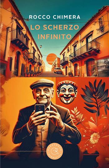 Lo scherzo infinito - Rocco Chimera - Libro bookabook 2025, Narrativa | Libraccio.it
